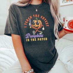 Comfort Colors Fall Teacher Shirt, I Teach the Cutest Pumpkins in the Patch, Retro T-shirt