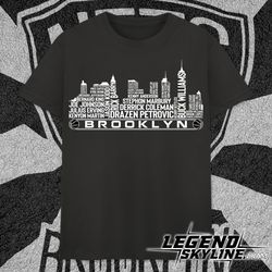 Brooklyn Basketball Team All Time Legends, Brooklyn Skyline shirt