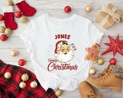 custom family christmas shirt, personalized santa t-shirt, matching family christmas tees, ,personalized christmas gift,