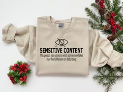 Sensitive Content Sweatshirt, Funny Social Media Tee Funny Political Tshirt, Republican Shirt, Democrat Shirt, Funny Sno