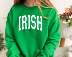 St. Patricks Day Sweatshirt, Irish Sweatshirt, Shamrock Hoodie, Shamrock Sweatshirt, Irish Day Tee, St Pattys Gift, Iris