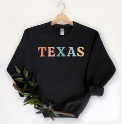 Vintage Texas Sweatshirt, Texas Fan Shirt, The Lone Star State Pride, College Student Gifts, Austin Houston Shirt Vacati