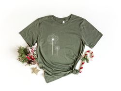 Wildflower Shirt, Dandelion Shirt Women, Flowers in Nature Tee, Blossoms Shirt, Inspirational Shirt, Flower in Natural T