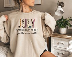 Ladies Birthday Shirt, July Birthday Shirt for Women, July Birthday Gift, Gift For July Women, Born In July T-Shirt, Jul