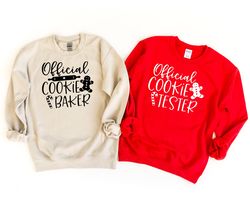 Official Cookie Baker Shirt, Official Cookie Tester Sweatshirt, Christmas Matching Couple Shirt, Matching Family Tshirt,