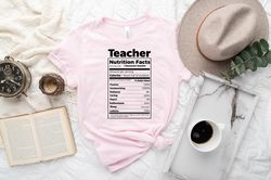 Teacher Nutrition Facts Shirt, Teachers Day Shirt, Gift For Teachers, Teacher Appreciation Gift, Funny teacher sweatshir