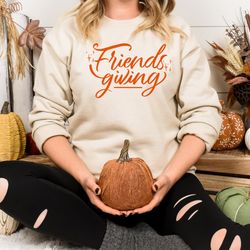 Friendsgiving Crewneck Sweatshirt, Thanksgiving, Thankful, Grateful, Gather, Fall Outfit Inspo, Thanksgiving Outfit