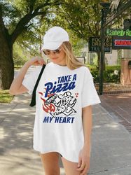 Take a Pizza My Heart Tee UNISEX Comfort Colors Retro Pizza Shirt Cute Valentines T Shirt Vintage Aesthetic Clothes Funn