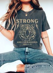 Vintage Bible Verse Unisex Shirt COMFORT COLORS Strong and Courageous Faith Based Trendy Christian Clothes Oversized T-S