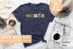 Nurse Shirt Gift For Christmas, Christmas Nursing School Shirt, Nurse Life Tshirt, Er Nurse Tee,Nurse Sweatshirt,Nurse P