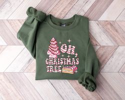 Oh Christmas Tree Sweatshirt, Christmas Cake Sweatshirt, Funny Christmas Shirt, Christmas Crewneck Sweater, Christmas Sw