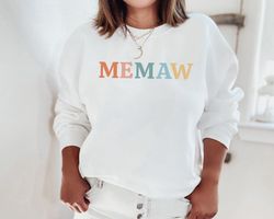 Memaw Sweatshirt Memaw Life Sweatshirts for Memaw Cute Memaw Sweatshirts Gifts for Memaw Shirt for Grandma Grandma Gift