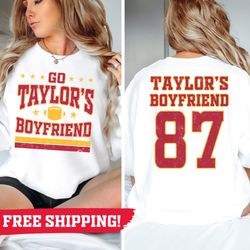Go Taylors Boyfriend Sweatshirt - Free Shipping, Swift Kelce Crewneck, Vintage Swift Sweatshirt, Football Swiftie, Swift