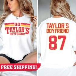 Go Taylors Boyfriend Sweatshirt - Free Shipping, Swift Kelce Sweatshirt, Vintage Swift Sweatshirt, Football Swiftie, Swi