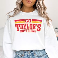 Go Taylors Boyfriend Sweatshirt, Swift Kelce Sweatshirt, Vintage Swift Sweatshirt, Football Swiftie, Swift Chiefs Sweats