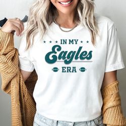 In My Eagles Era Shirt, Cute Womens Philadelphia Eagles TShirt, Women's Eagles Football Tee, Taylor Swift NFL Eras Tee,