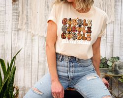 Gobble Till You Wobble Shirt, Gobble Wobble Turkey Sweater, Thanksgiving Dinner Outfit, Funny Turkey Clothing, Cute Than
