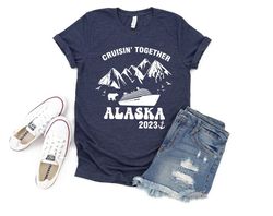 Cruisin' Together 2023 Family Matching Shirt, Cruise Vacation Shirt, Alaska Shirt, Cruise Shirt, Alaska Travel Shirt, Cu