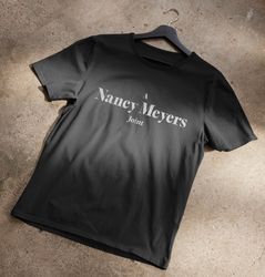 A Nancy Meyers Joint T-Shirt
