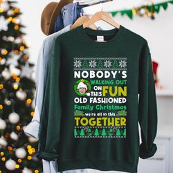 Christmas Vacation Sweatshirt, National Lampoons Sweatshirt, Christmas Vacation Quotes, Clark Griswold Sweatshirt, Grisw