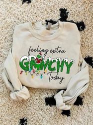 The Grinch Christmas Sweatshirt, Grinchmas Sweatshirt, Funny Grinch Sweatshirt, Feeling Extra Grinchy Today, Grinch Stol