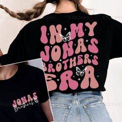 In my Jonas Brothers Era Retro Shirt, Jonas Brother Shirt, Jonas Comfort Colors Shirt, Joe Nick Kevin Jonas Sweatshirt,