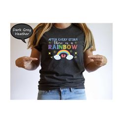 After Every Storm There is a Rainbow Shirt, Cute Rainbow Shirt, Baby Announcement Shirt, Mom To Be Shirt, Baby Shower Gi