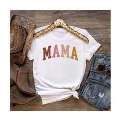 Mama Shirt, Mother&39s Day Shirt, Mother&39s Day Gift, Mom Shirt, Mama Gift, Gift for Mom, Gift for Mother, Cute Mama Gi