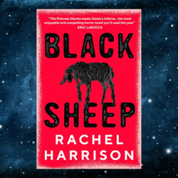 Black Sheep  by Rachel Harrison (Author)