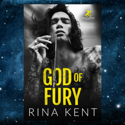 God of Fury: A Dark MM College Romance (Legacy of Gods Book 5)  by Rina Kent (Author)