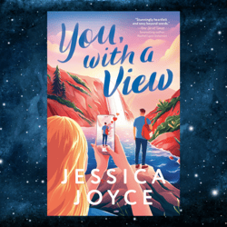 You, with a View – July 11, 2023 by Jessica Joyce (Author)