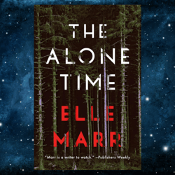 The Alone Time Kindle Edition by Elle Marr (Author)