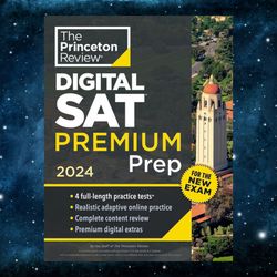Princeton Review Digital SAT Premium Prep 2024: 4 Practice Tests Online Flashcards Review and Tools (College Test Prepar