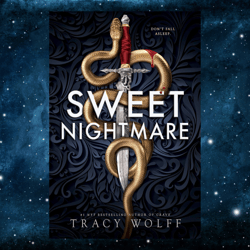 Sweet Nightmare (The Calder Academy Book 1) by Tracy Wolff (Author)