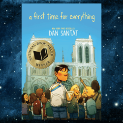A First Time for Everything by Dan Santat (Author)