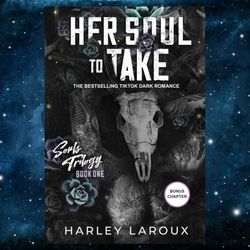 Her Soul to Take: A Paranormal Dark Academia Romance (Souls Trilogy)