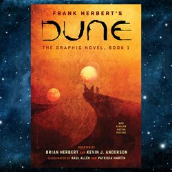 DUNE: The Graphic Novel, Book 1: Dune: Book 1 (Volume 1) (Dune: The Graphic Novel, 1) by Brian Herbert (Adapter), Kevin