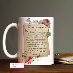 Gift For Mom Personalized Mug - Daughter to mom, Vintage letter, Garden rose Mug, You Are Appreciated, Mother Day Gifts