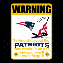 Funny Warning New England Patriots Svg, Sport Sv