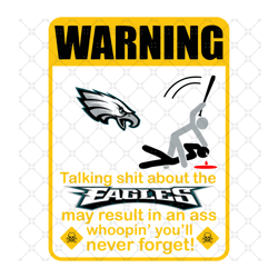 Funny Warning Philadelphia Eagles Svg, Sport Svg