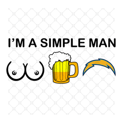 I Am A Simple Man Los Angeles Chargers Svg, Spor