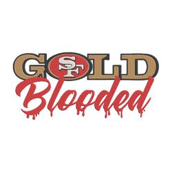 Gold Blooded Embroidery Designs, San Francisco 49ers Machine Embroidery Design, ,Embroidery Design,Embroidery svg,Machin