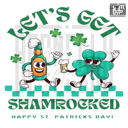 Lets Get Shamrocked St Patricks Day Png Digital File