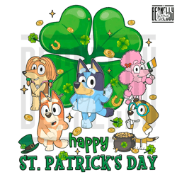 Bluey Family Happy St Patricks Day Png Sublimation
