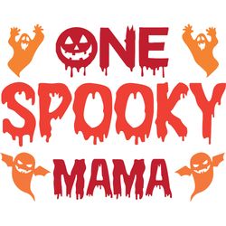 One spooky mama Svg, Halloween Svg, Halloween T-shirt Design, Happy Halloween Svg, Digital download