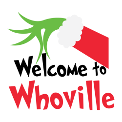 Welcome to who ville Grinch Svg, The Grinch Christmas Svg, The Grinch Svg, Grinch Face Svg, Instant download