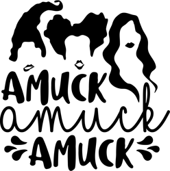 Amuck, Sanderson sisters Svg, Sandersonn silhouette, Hocus Pocus Svg, Halloween Svg, Digital download