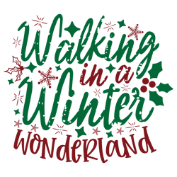 Walking in a winter wonderland Svg, Christmas Svg, Merry Christmas Svg, Christmas Svg Design, Christmas logo Svg