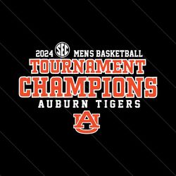 Auburn Tigers SEC Tournament Champions SVG File Digital