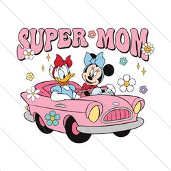 Disney Minnie and Daisy Super Mom SVG File Digital